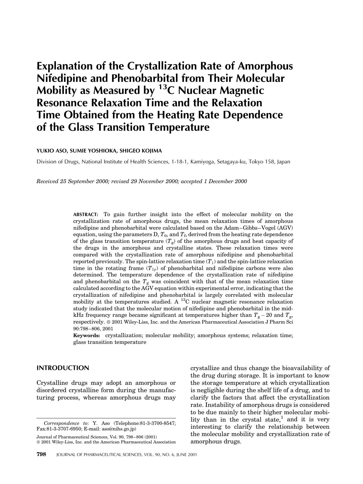 Explanation of the crystallization rate of amorphous nifedipine and phenobarbital from their molecular mobility as measured by 13C nuclear magnetic resonance relaxation time and th by Unknown