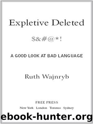 Expletive Deleted by Ruth Wajnryb