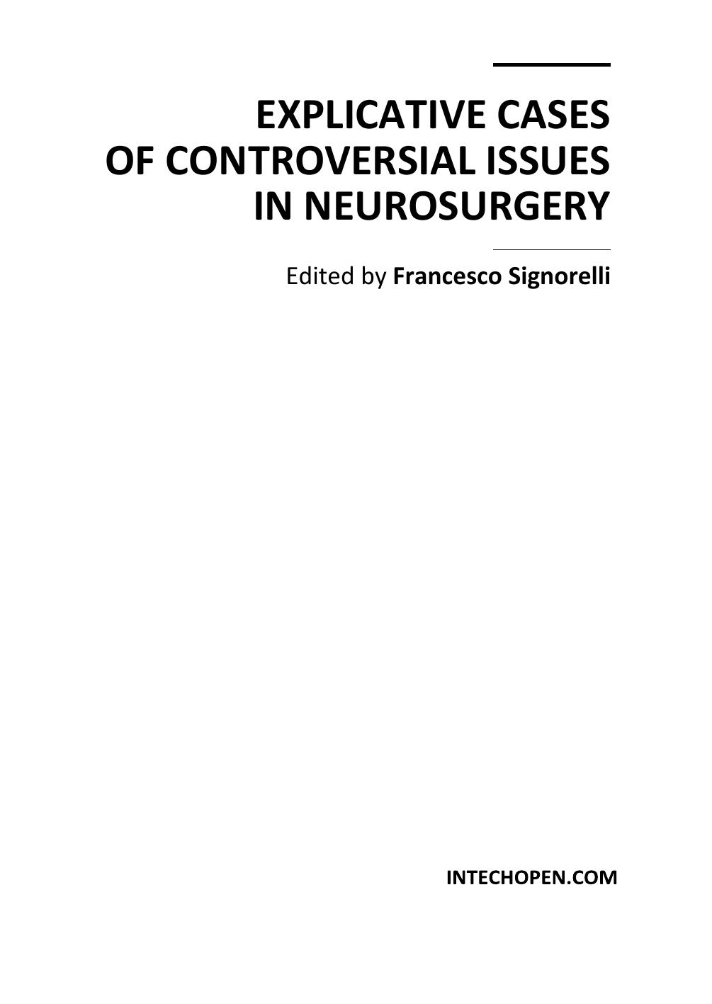 Explicative Cases of Controversial Issues in Neurosurgery by F. Signorelli