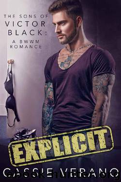 Explicit: The Sons of Victor Black: A BWWM Romance by Cassie Verano
