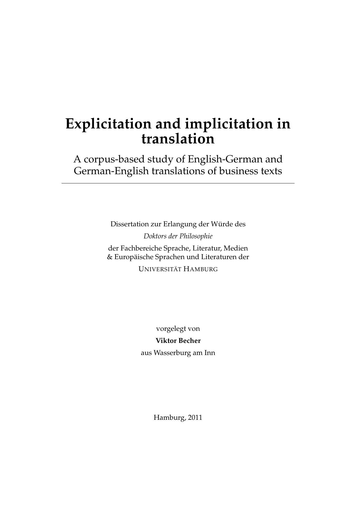 Explicitation and implicitation in translation A corpus-based study of English-German and German-English translations of business texts by Becher Viktor