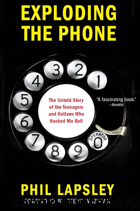 Exploding the Phone by Phil Lapsley