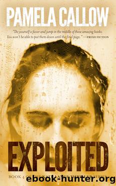 Exploited by Pamela Callow