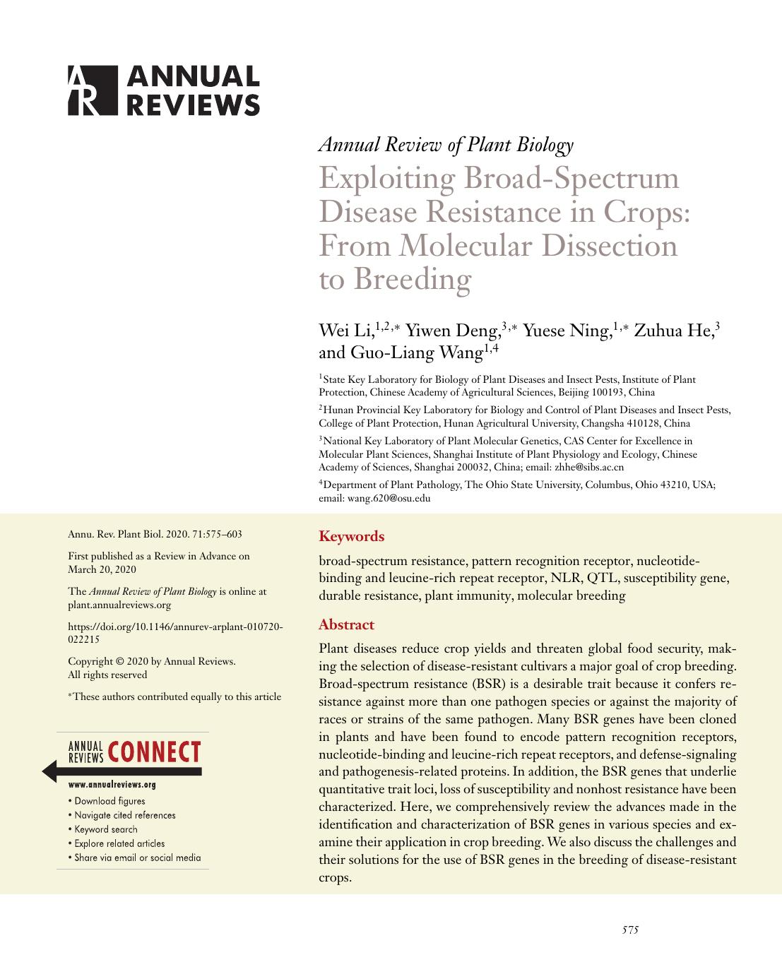 Exploiting Broad-Spectrum Disease Resistance in Crops: From Molecular Dissection to Breeding by Wei Li Yiwen Deng Yuese Ning Zuhua He Guo-Liang Wang