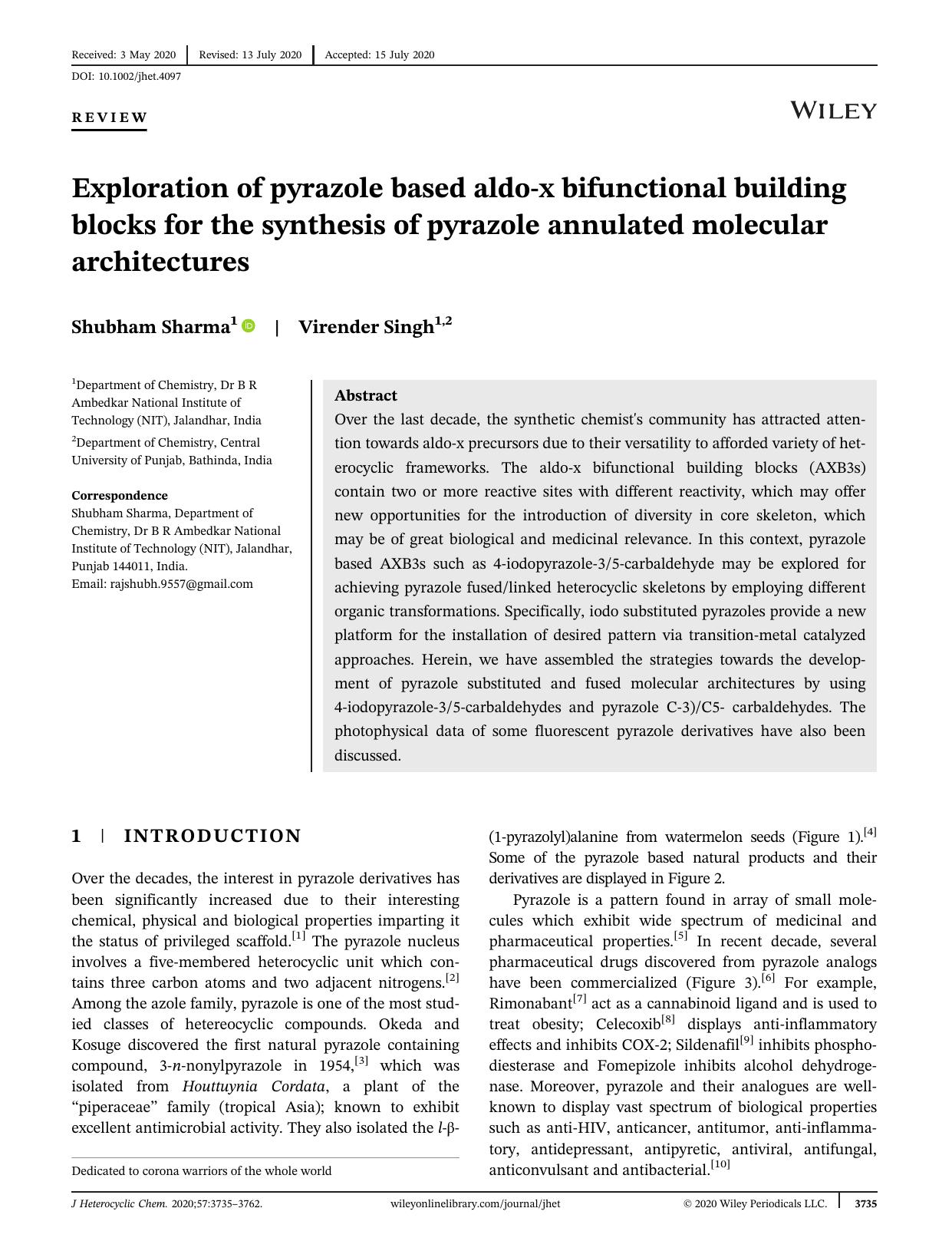 Exploration of Pyrazole Based Aldo-X Bifunctional Building Blocks for the Synthesis of Pyrazole Annulated Molecular Architectures by Unknown