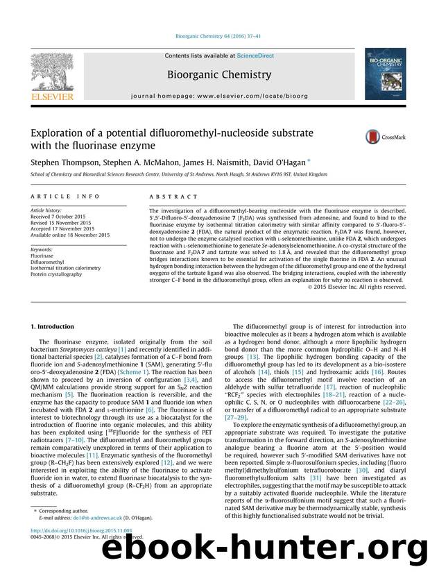 Exploration of a potential difluoromethyl-nucleoside substrate with the fluorinase enzyme by Stephen Thompson & Stephen A. McMahon & James H. Naismith & David O’Hagan