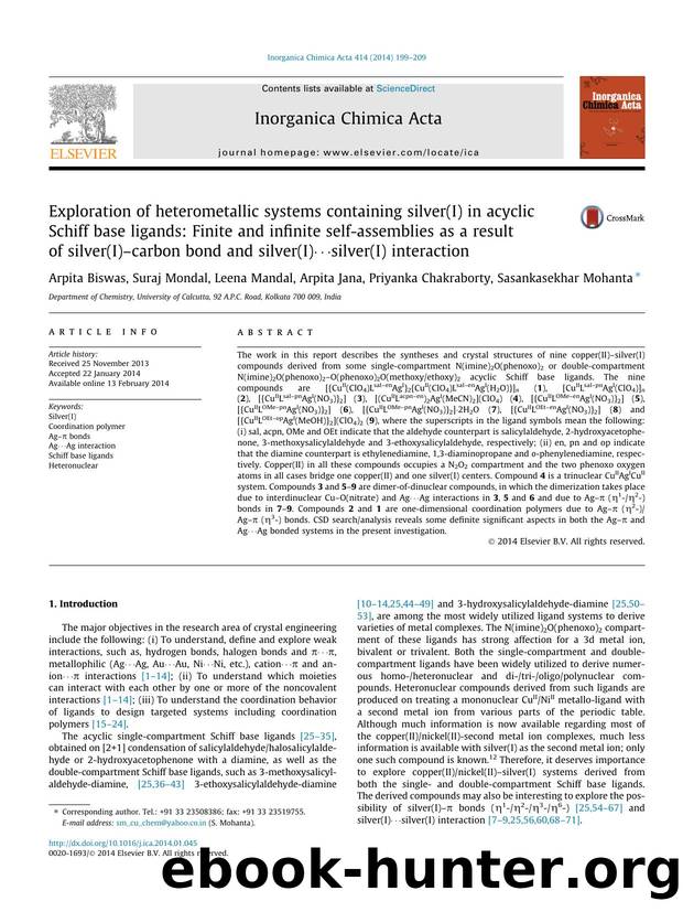 Exploration of heterometallic systems containing silver(I) in acyclic Schiff base ligands: Finite and infinite self-assemblies as a result of silver(I)Ã¢â¬âcarbon bond and silve by unknow