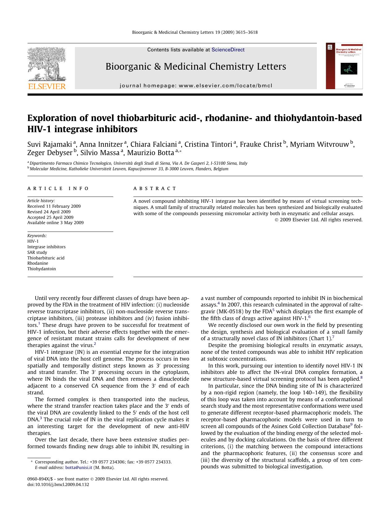 Exploration of novel thiobarbituric acid-, rhodanine- and thiohydantoin-based HIV-1 integrase inhibitors by unknow
