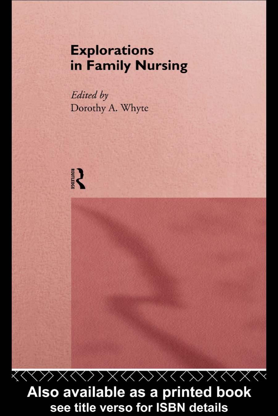 Explorations in Family Nursing by Dorothy Whyte