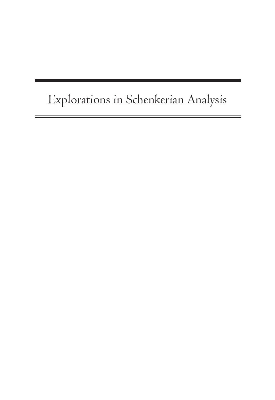 Explorations in Schenkerian Analysis by David Beach Su Yin Mak (eds.)