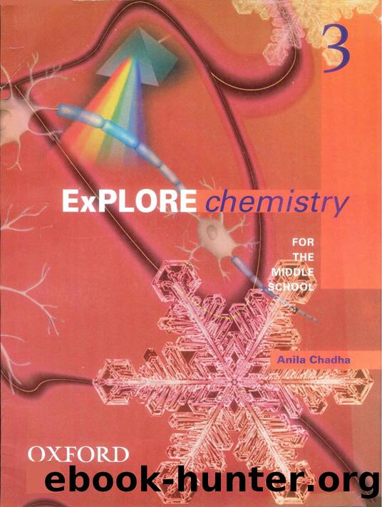 Explore Chemistry 3 by Anila Chadha