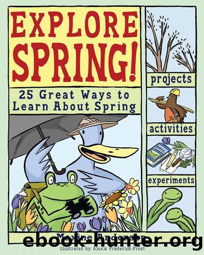Explore Spring! by Lauri Berkenkamp