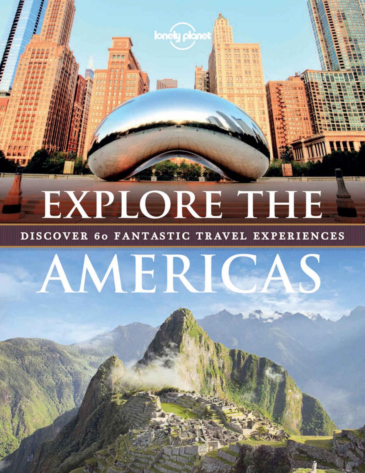 Explore The Americas (Lonely Planet) by Lonely Planet