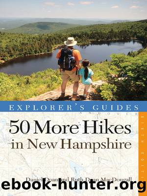 Explorer's Guide 50 More Hikes in New Hampshire by Daniel Doan