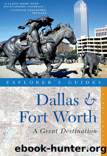 Explorer's Guide Dallas & Fort Worth by Laura Heymann
