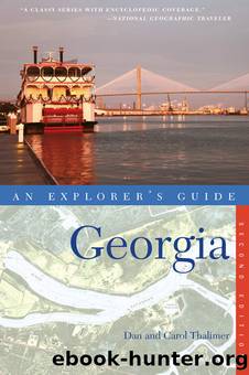 Explorer's Guide Georgia () by Carol Thalimer