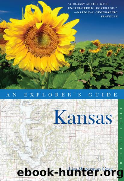 Explorer's Guide Kansas by Lisa Waterman Gray