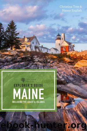 Explorer's Guide Maine (18th Edition) (Explorer's Complete) by Christina Tree & Nancy English