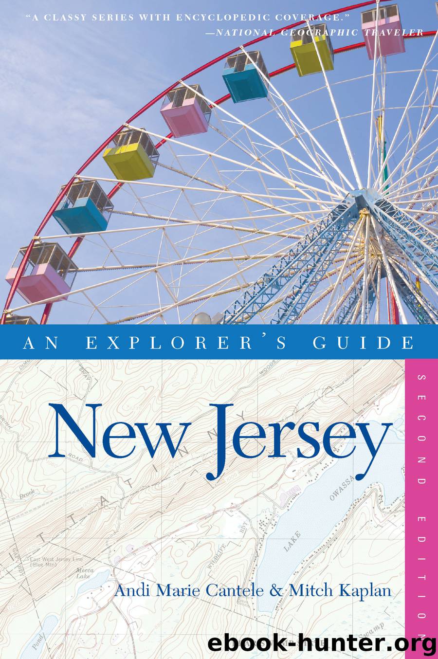 Explorer's Guide New Jersey () by Andi Marie Cantele & Mitch Kaplan