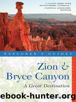 Explorer's Guide Zion & Bryce Canyon by Christine Balaz