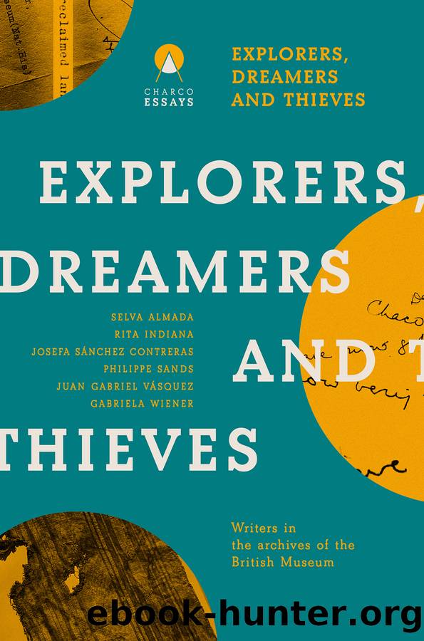 Explorers Dreamers and Thieves by Carolina Orloff