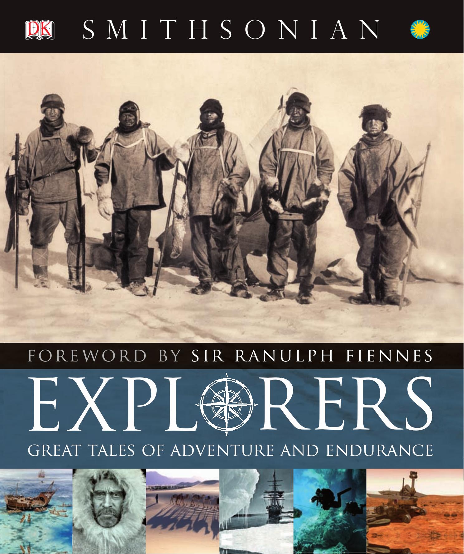 Explorers, Great Tales of Adventure and Endurance by DK Publishing