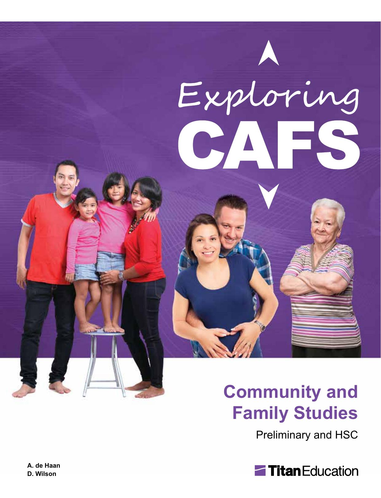 Exploring CAFS : community and family studies : preliminary and HSC by April De Haan; David Wilson