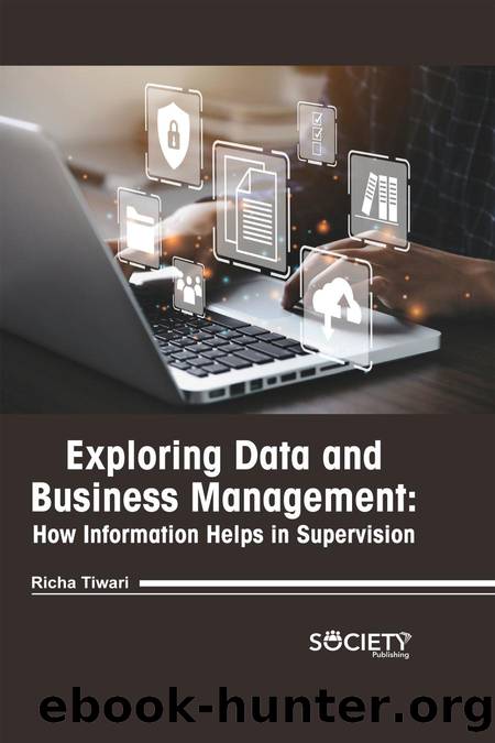 Exploring Data and Business Management by How Information Helps in Supervision