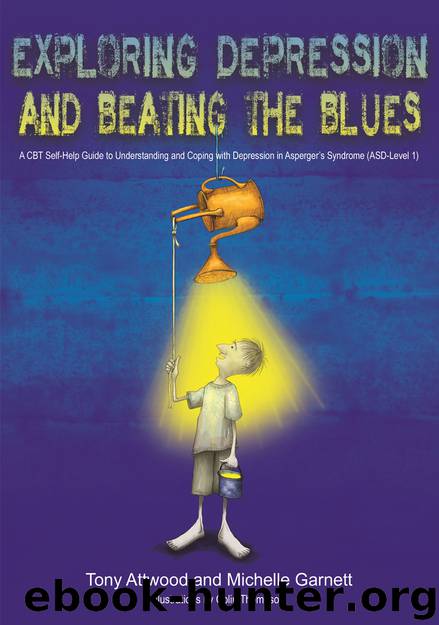 Exploring Depression, and Beating the Blues by Tony Attwood