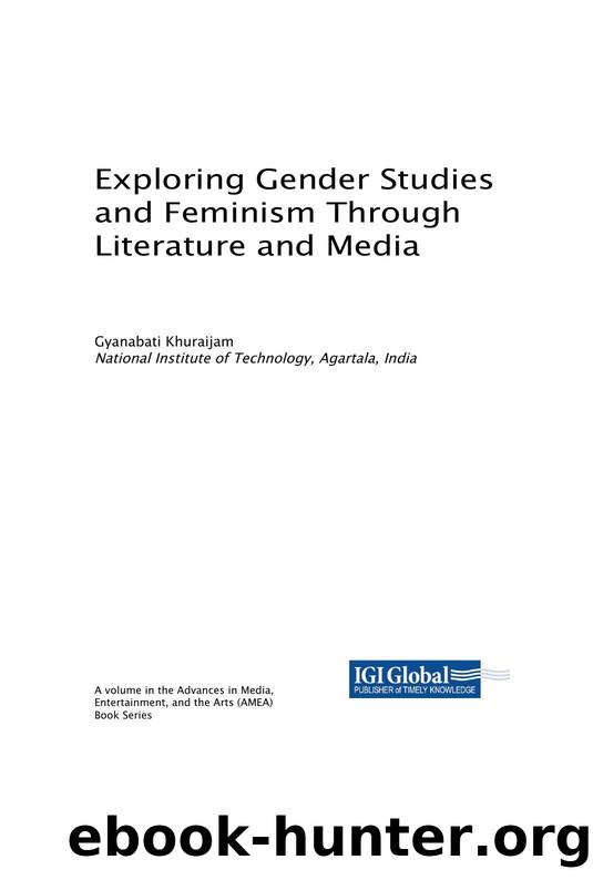 Exploring Gender Studies and Feminism Through Literature and Media by Gyanabati Khuraijam (editor)