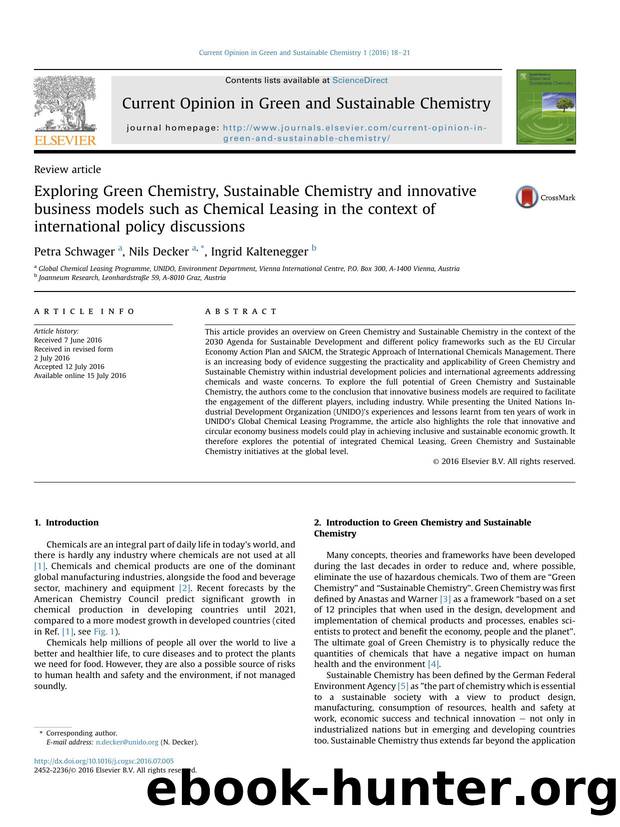 Exploring Green Chemistry, Sustainable Chemistry and innovative business models such as Chemical Leasing in the context of international policy discussions by Petra Schwager & Nils Decker & Ingrid Kaltenegger