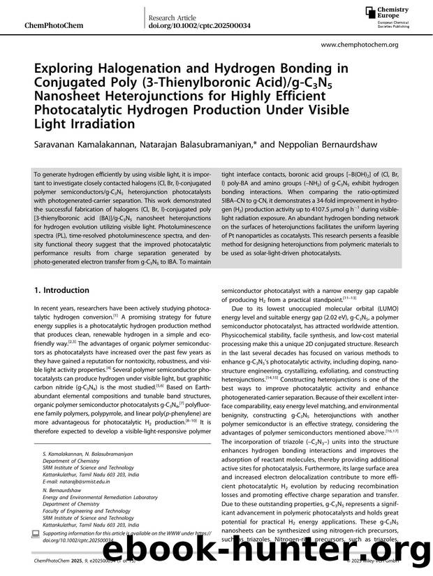 Exploring Halogenation and Hydrogen Bonding in Conjugated Poly (3âThienylboronic Acid)gâC3N5 Nanosheet Heterojunctions for Highly Efficient Photocatalytic Hydrogen Production U by Saravanan Kamalakannan & Natarajan Balasubramaniyan & Neppolian Bernaurdshaw