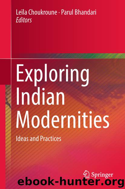 Exploring Indian Modernities by Leïla Choukroune & Parul Bhandari