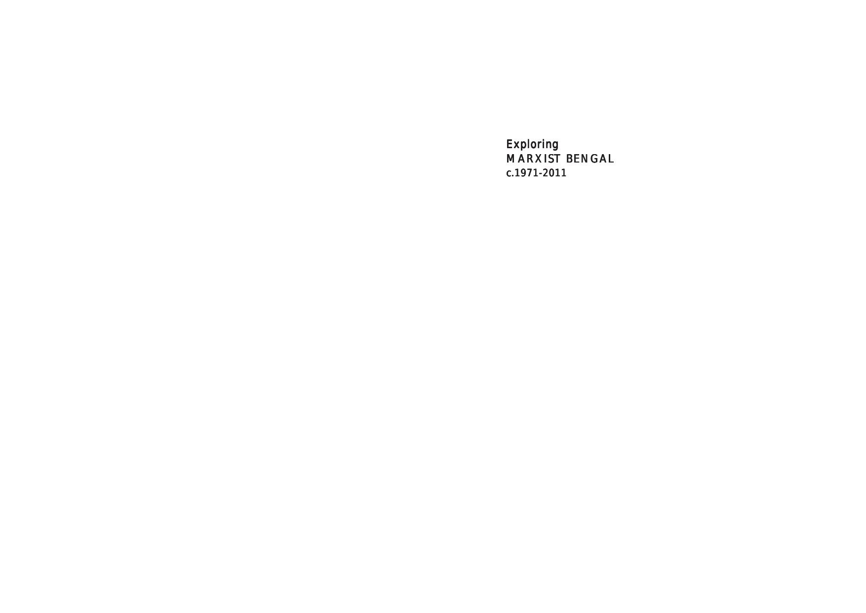 Exploring Marxist Bengal c.1971-2011: Memory, History and Irony by Debraj Bhattacharya