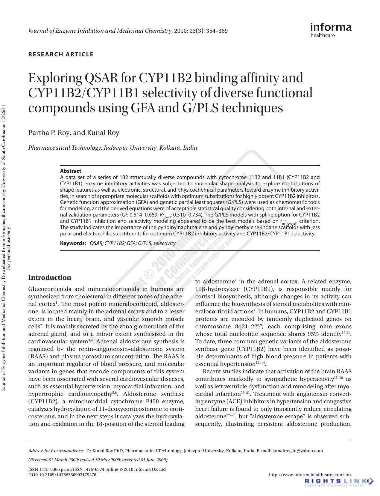 Exploring QSAR for CYP11B2 binding affinity and CYP11B2CYP11B1 selectivity of diverse functional compounds using GFA and GPLS techniques by Partha P. Roy Kunal Roy