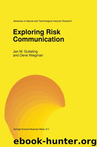 Exploring Risk Communication by Oene Wiegman & Jan M. Gutteling