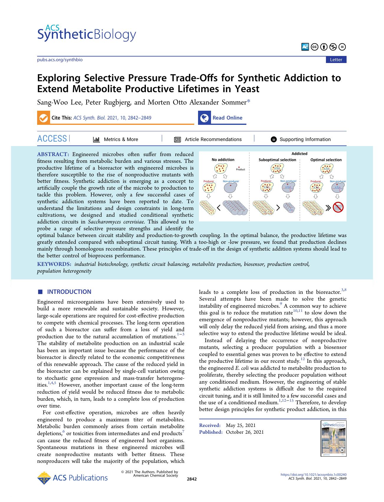 Exploring Selective Pressure Trade-Offs for Synthetic Addiction to Extend Metabolite Productive Lifetimes in Yeast by Sang-Woo Lee Peter Rugbjerg and Morten Otto Alexander Sommer