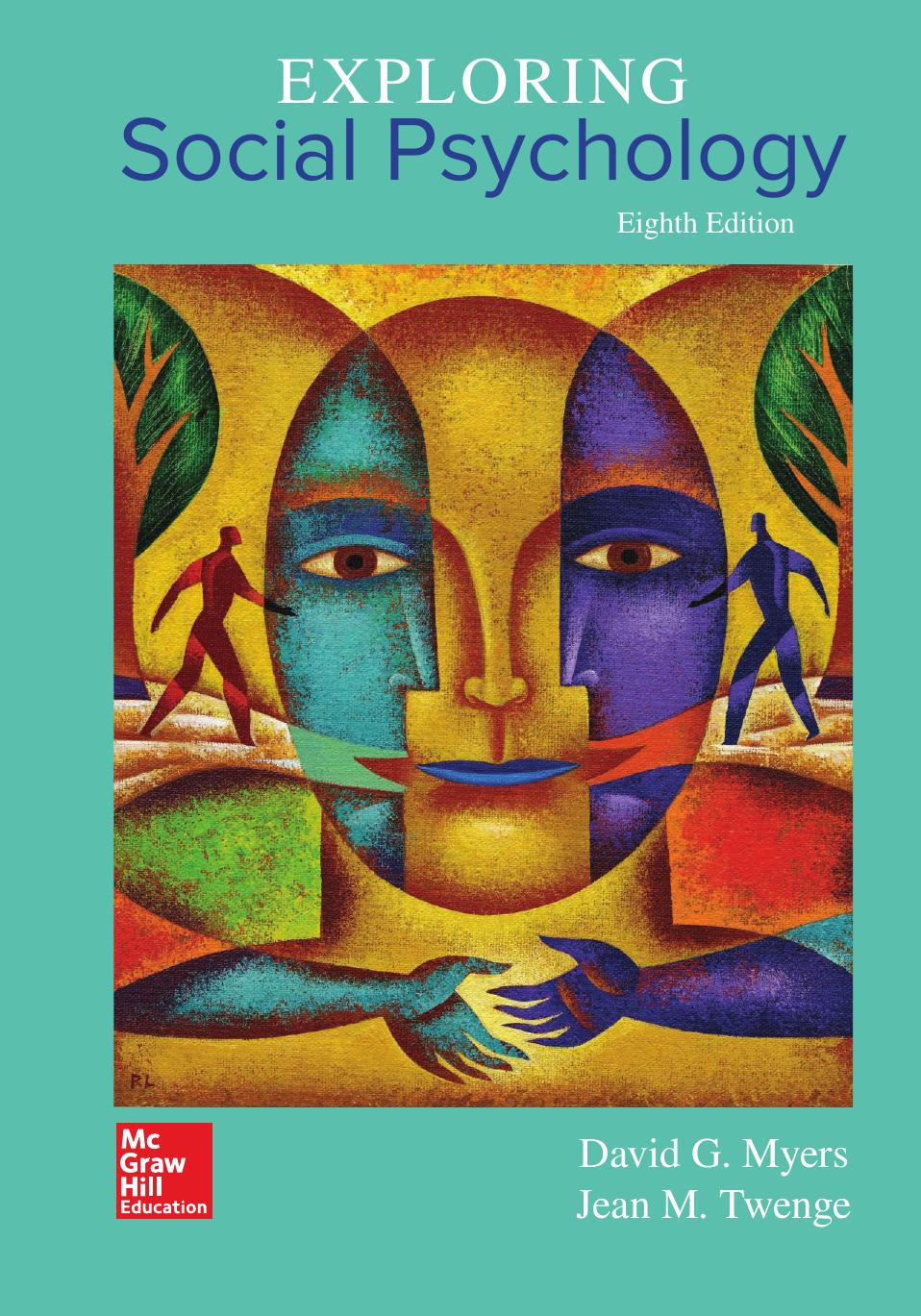 Exploring Social Psychology in Modules, 8th Edition by David G. Myers & Jean M. Twenge