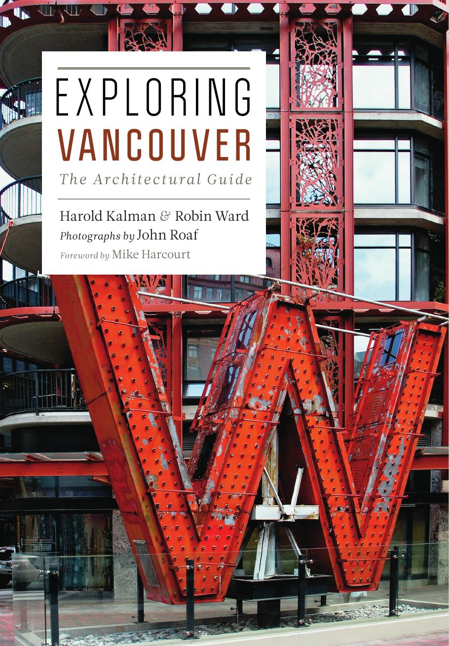 Exploring Vancouver: the Architectural Guide by Harcourt Mike;Kalman Harold;Roaf John;Ward Robin