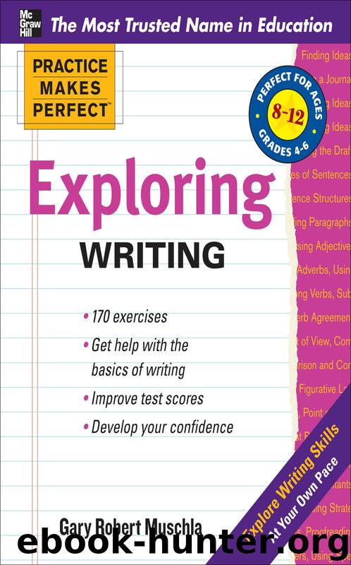 Exploring Writing by Gary Muschla