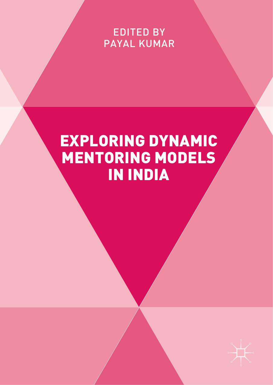 Exploring dynamic mentoring models in India by Kumar Payal