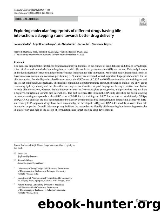 Exploring molecular fingerprints of different drugs having bile interaction: a stepping stone towards better drug delivery by Sourav Sardar & Arijit Bhattacharya & Sk. Abdul Amin & Tarun Jha & Shovanlal Gayen