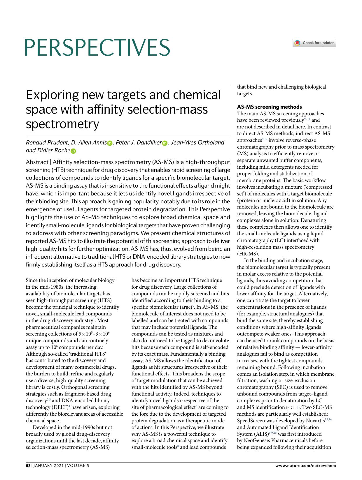Exploring new targets and chemical space with affinity selection-mass spectrometry by Renaud Prudent & D. Allen Annis & Peter J. Dandliker & Jean-Yves Ortholand & Didier Roche
