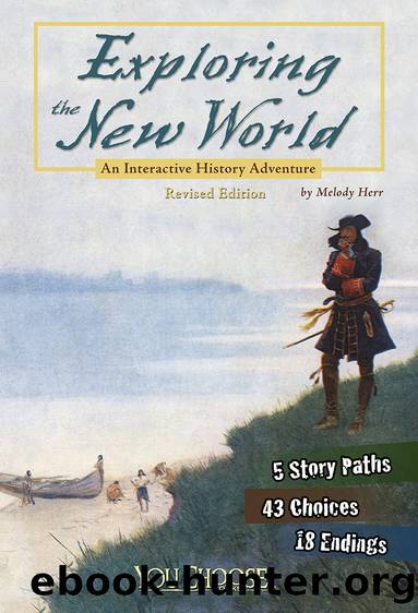 Exploring the New World by Melody Herr