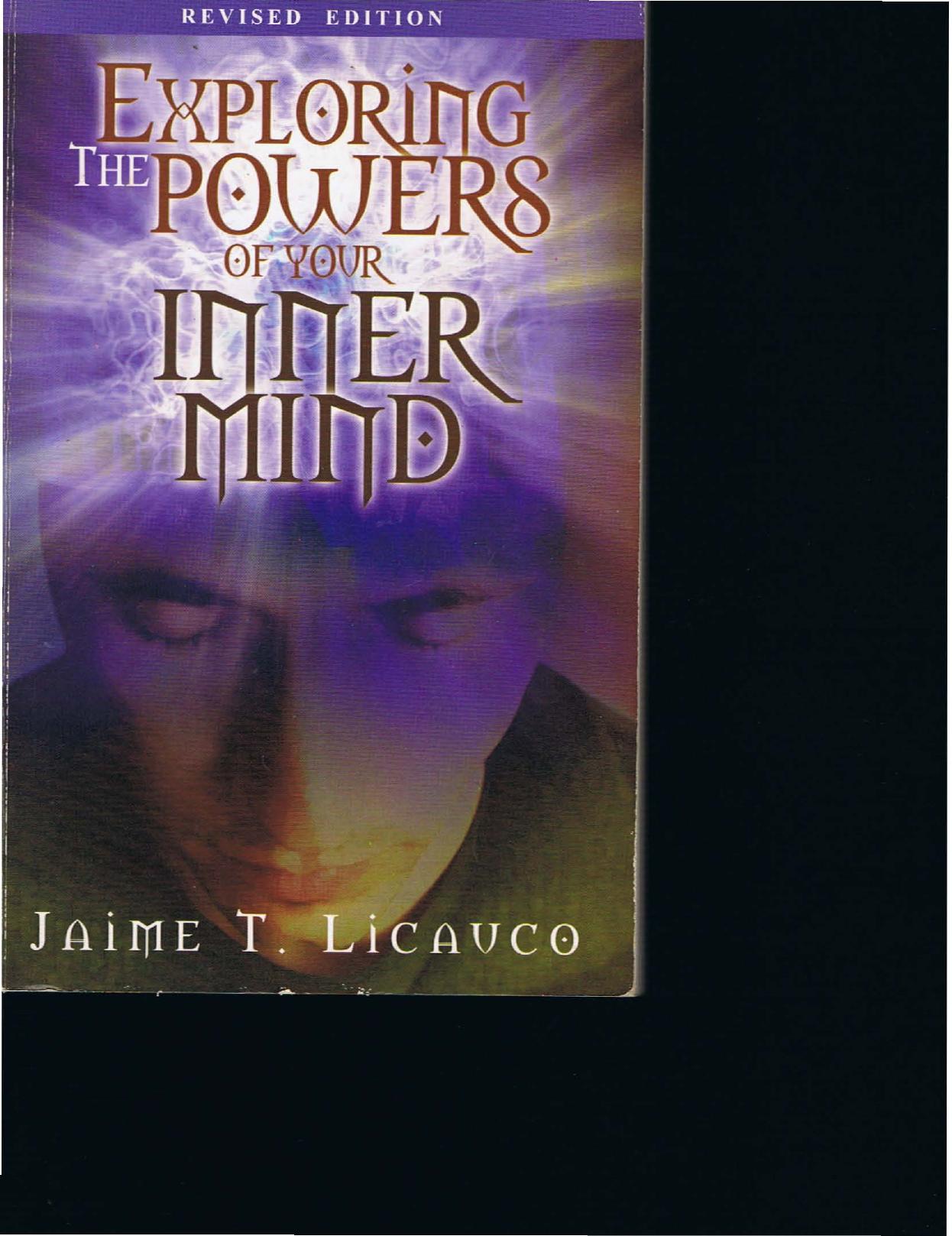 Exploring the Powers of Your Inner Mind by Jaime T. Licauco