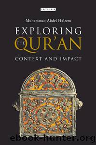 Exploring the Qur'an by Exploring the Qur'an. Context & Impact (2017)