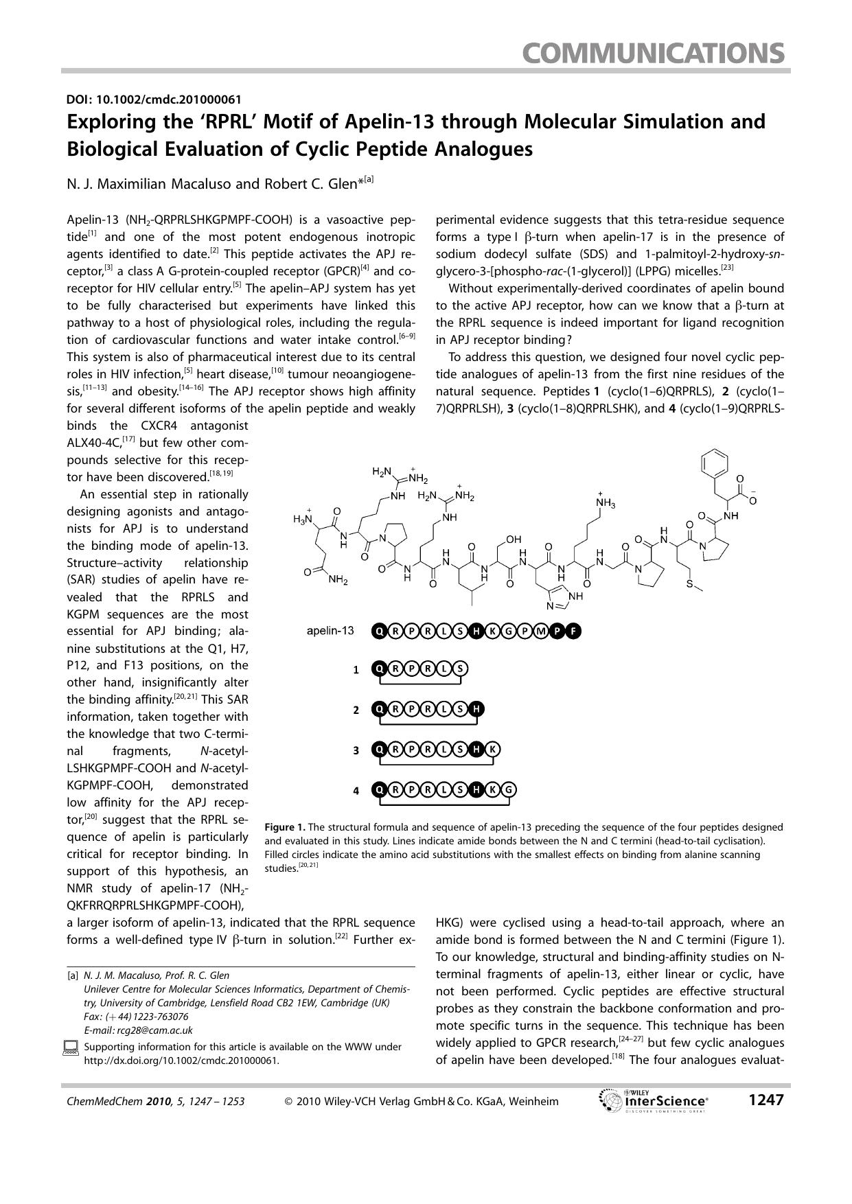 Exploring the RPRL Motif of Apelin13 through Molecular Simulation and Biological Evaluation of Cyclic Peptide Analogues by Unknown