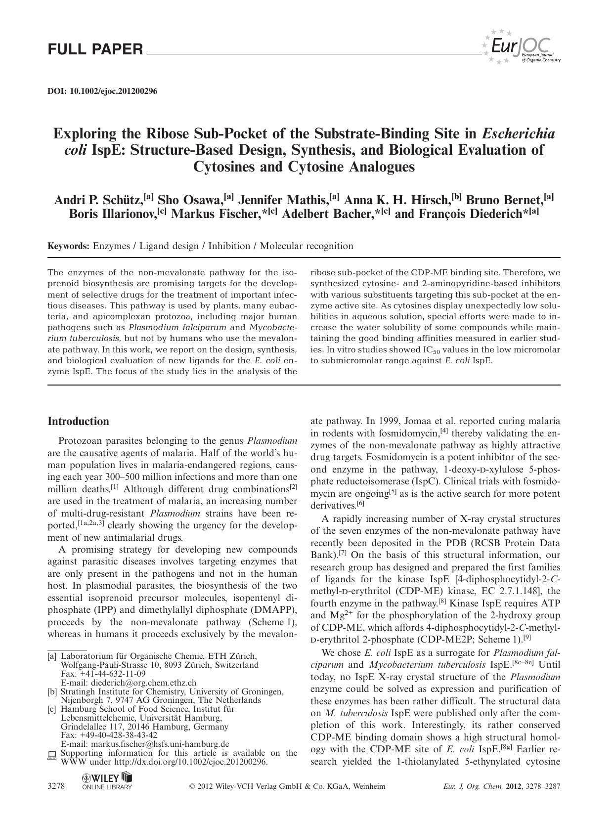 Exploring the Ribose SubPocket of the SubstrateBinding Site in Escherichia coli IspE: StructureBased Design, Synthesis, and Biological Evaluation of Cytosines and Cytosine Analogues by Unknown