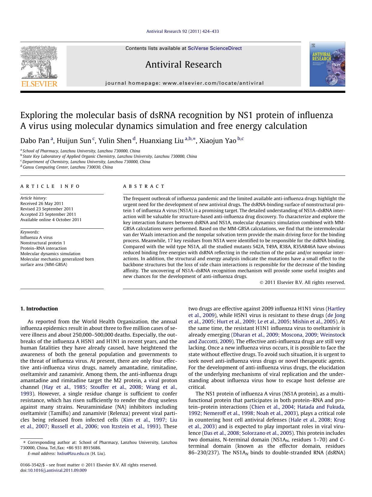 Exploring the molecular basis of dsRNA recognition by NS1 protein of influenza A virus using molecular dynamics simulation and free energy calculation by Dabo Pan & Huijun Sun & Yulin Shen & Huanxiang Liu & Xiaojun Yao