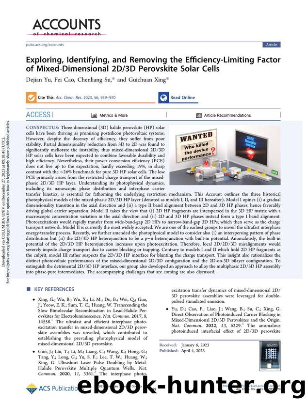 Exploring, Identifying, and Removing the Efficiency-Limiting Factor of Mixed-Dimensional 2D3D Perovskite Solar Cells by Dejian Yu Fei Cao Chenliang Su & Guichuan Xing